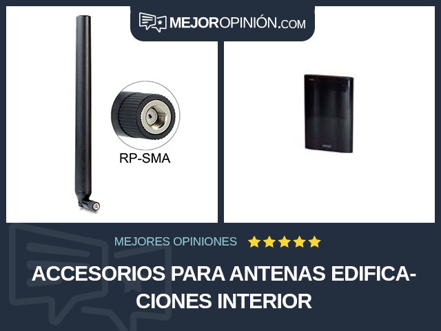 Accesorios para antenas Edificaciones Interior