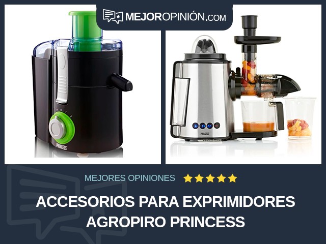 Accesorios para exprimidores Agropiro Princess