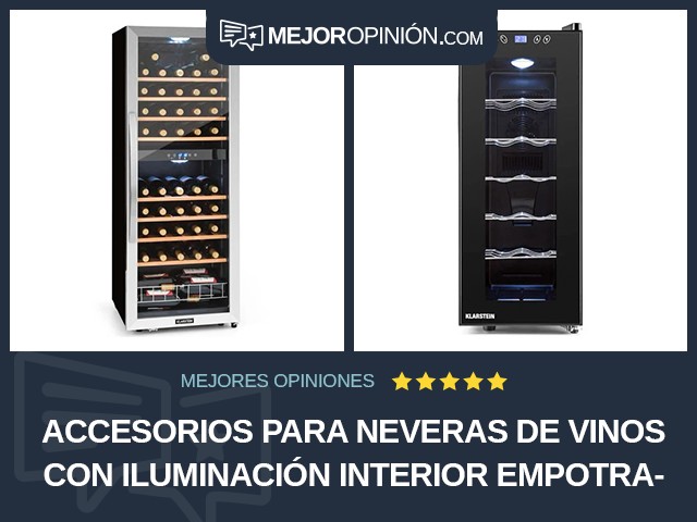 Accesorios para neveras de vinos Con iluminación interior Empotrable