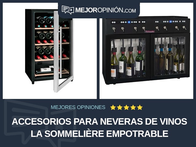 Accesorios para neveras de vinos La Sommelière Empotrable