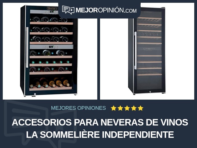 Accesorios para neveras de vinos La Sommelière Independiente
