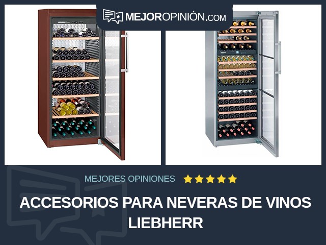 Accesorios para neveras de vinos Liebherr
