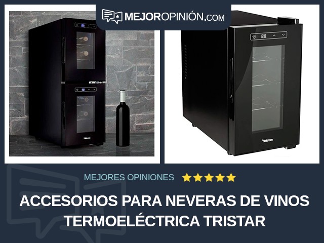 Accesorios para neveras de vinos Termoeléctrica Tristar