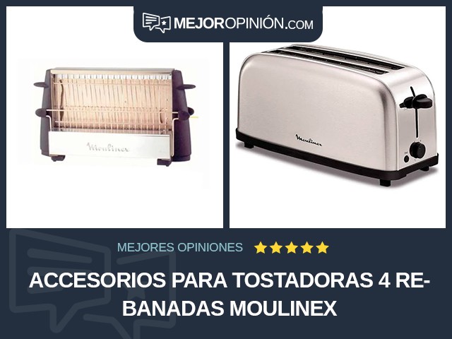 Accesorios para tostadoras 4 rebanadas Moulinex