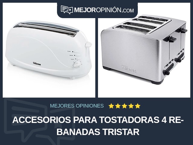 Accesorios para tostadoras 4 rebanadas Tristar