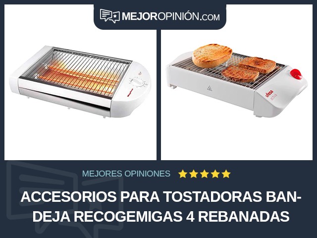 Accesorios para tostadoras Bandeja recogemigas 4 rebanadas