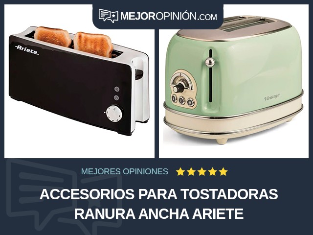 Accesorios para tostadoras Ranura ancha Ariete