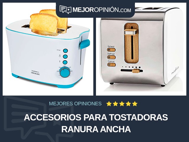 Accesorios para tostadoras Ranura ancha