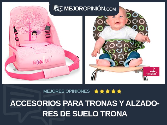 Accesorios para tronas y alzadores De suelo Trona