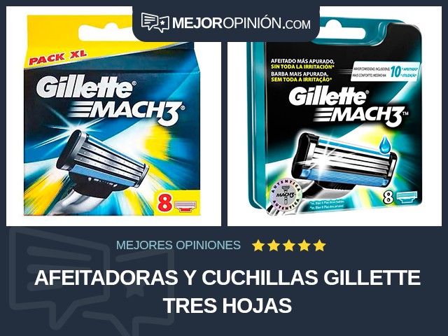 Afeitadoras y cuchillas Gillette Tres hojas