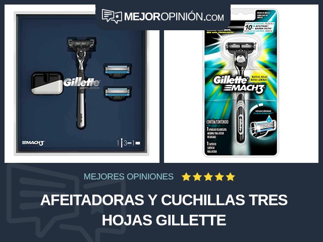 Afeitadoras y cuchillas Tres hojas Gillette