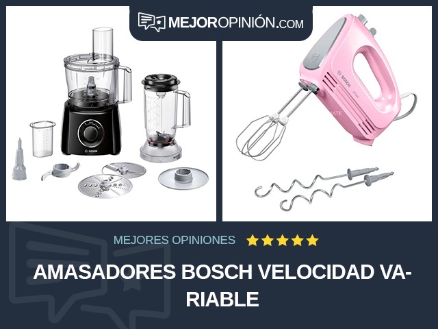 Amasadores Bosch Velocidad variable