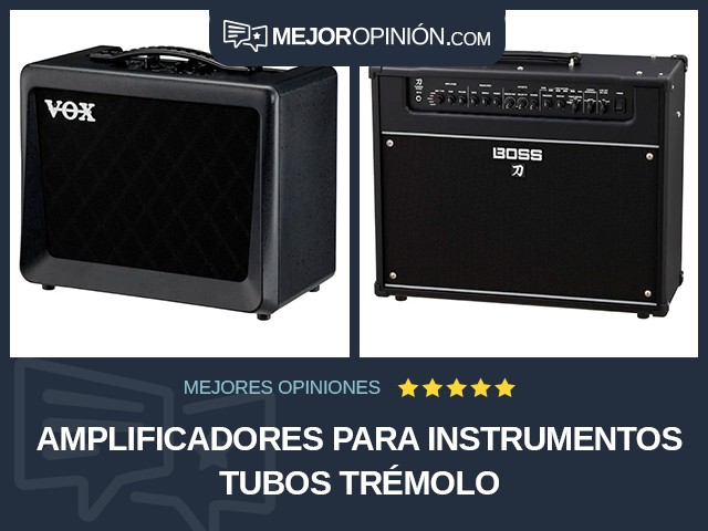 Amplificadores para instrumentos Tubos Trémolo