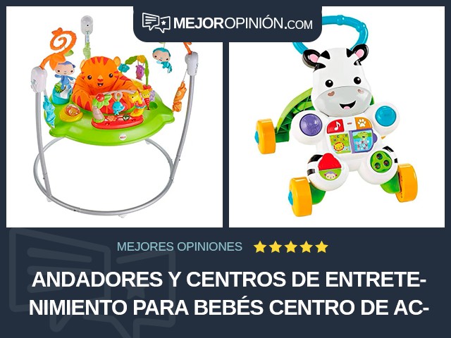 Andadores y centros de entretenimiento para bebés Centro de actividades Fisher-Price