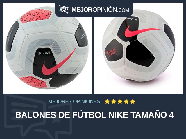 Balones de fútbol Nike Tamaño 4