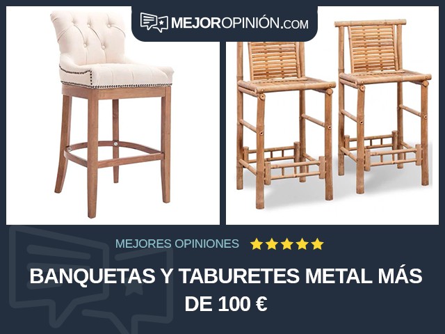 Banquetas y taburetes Metal Más de 100 €