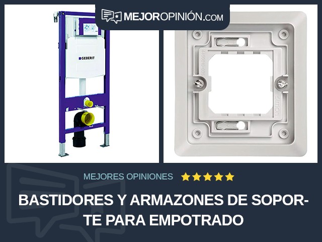 Bastidores y armazones de soporte para empotrado