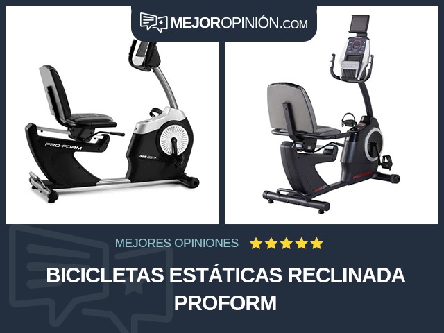 Bicicletas estáticas Reclinada ProForm