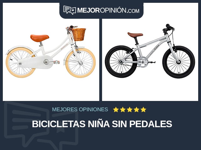 Bicicletas Niña Sin pedales