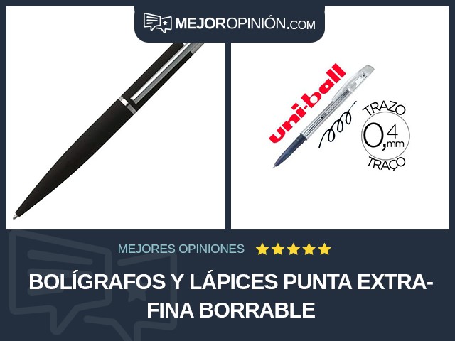 Bolígrafos y lápices Punta extrafina Borrable