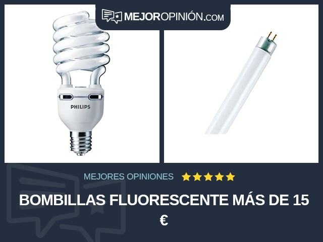 Bombillas Fluorescente Más de 15 €