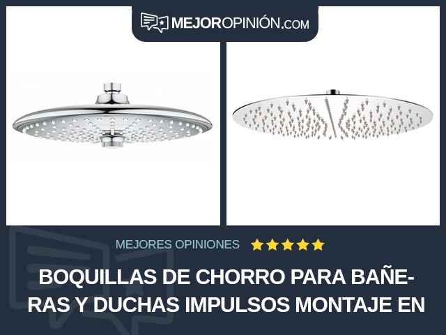 Boquillas de chorro para bañeras y duchas Impulsos Montaje en el techo