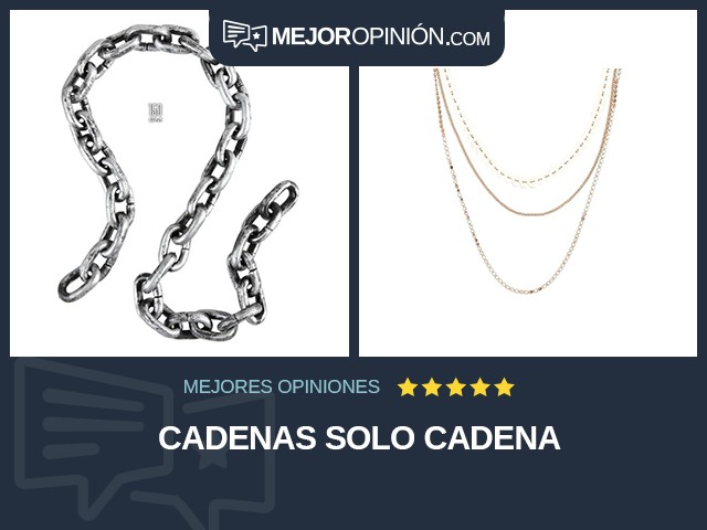 Cadenas Solo cadena