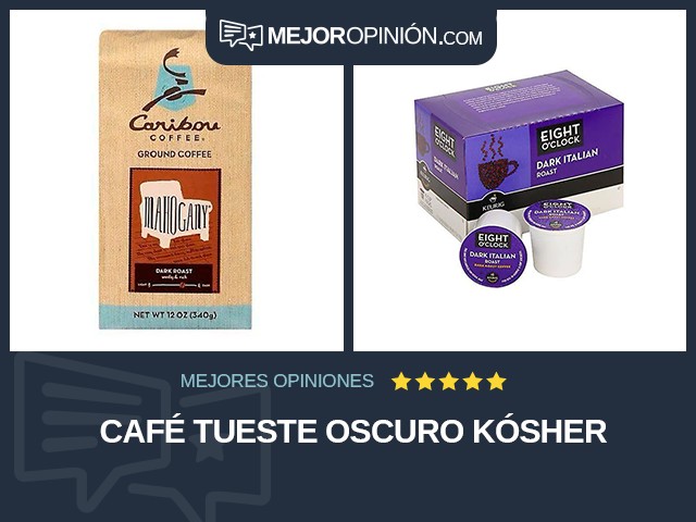Café Tueste oscuro Kósher