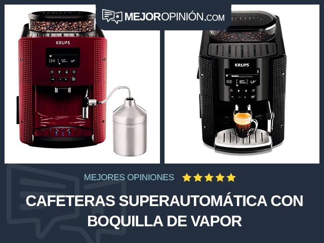 Cafeteras Superautomática Con boquilla de vapor
