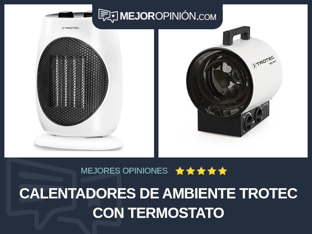 Calentadores de ambiente Trotec Con termostato