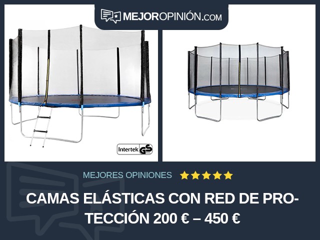 Camas elásticas Con red de protección 200 € – 450 €