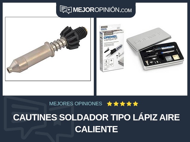 Cautines Soldador tipo lápiz Aire caliente