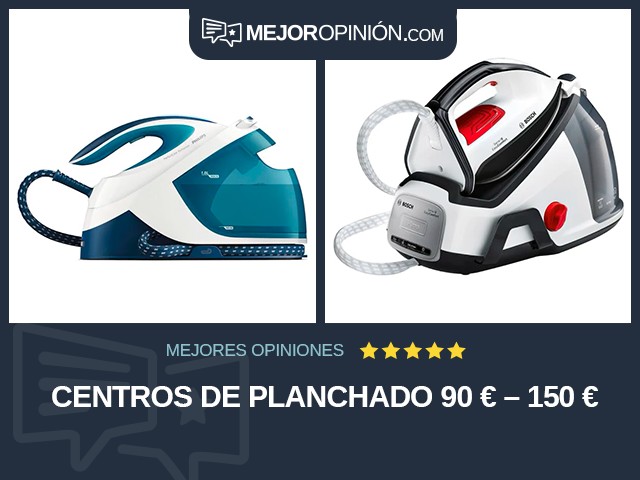 Centros de planchado 90 € – 150 €