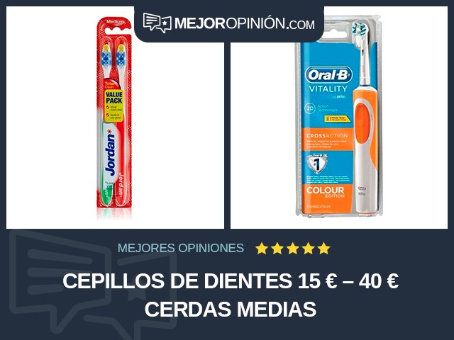 Cepillos de dientes 15 € – 40 € Cerdas medias