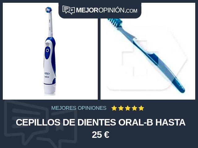 Cepillos de dientes Oral-B Hasta 25 €