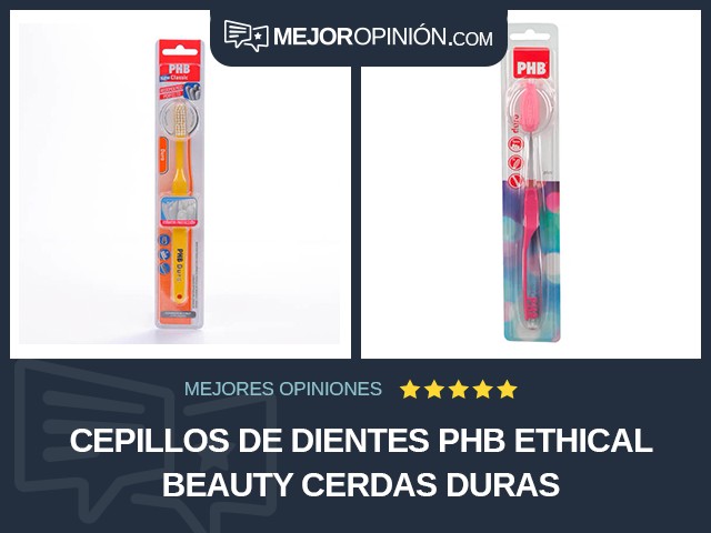 Cepillos de dientes PHB Ethical Beauty Cerdas duras