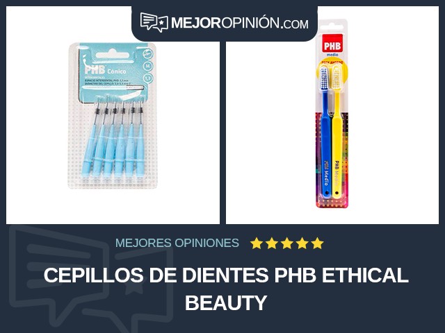 Cepillos de dientes PHB Ethical Beauty