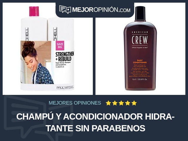 Champú y acondicionador Hidratante Sin parabenos