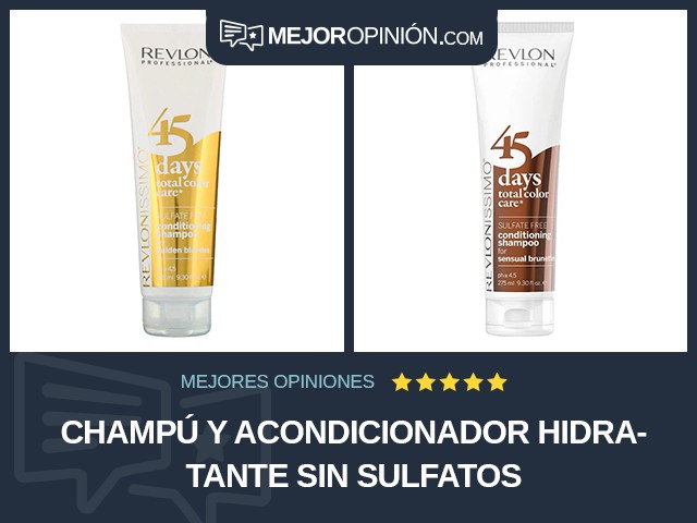 Champú y acondicionador Hidratante Sin sulfatos