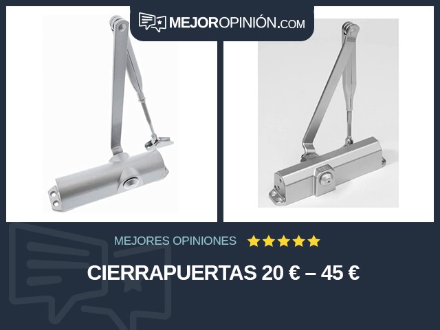 Cierrapuertas 20 € – 45 €