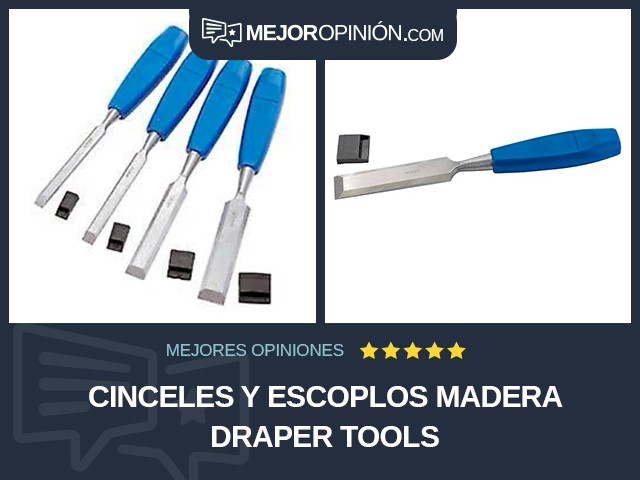 Cinceles y escoplos Madera Draper Tools