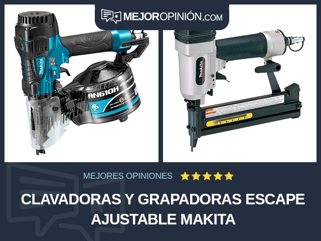 Clavadoras y grapadoras Escape ajustable Makita