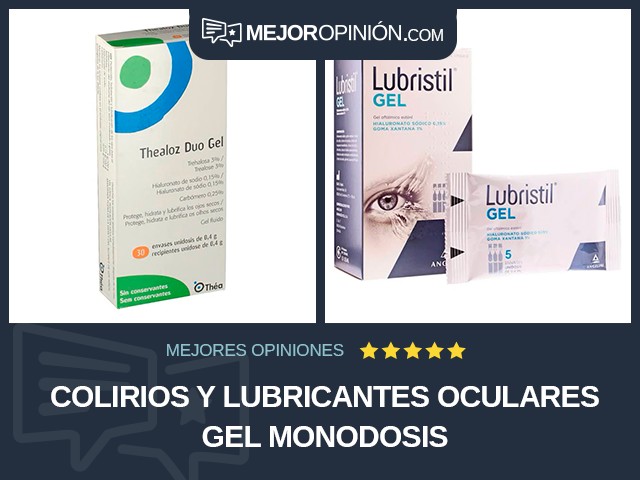 Colirios y lubricantes oculares Gel Monodosis