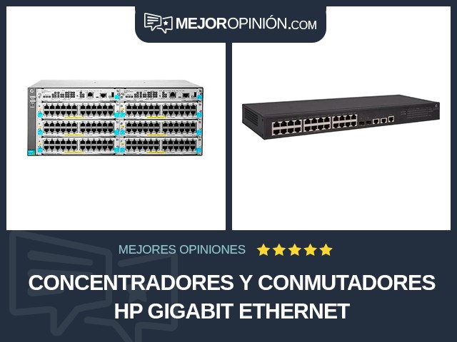 Concentradores y conmutadores HP Gigabit Ethernet