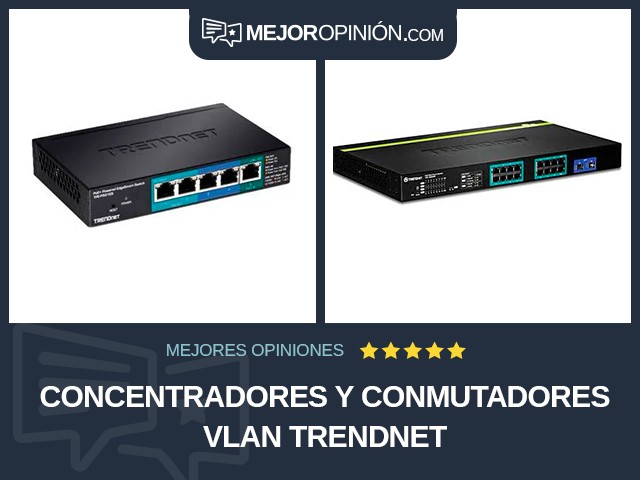 Concentradores y conmutadores VLAN TRENDnet