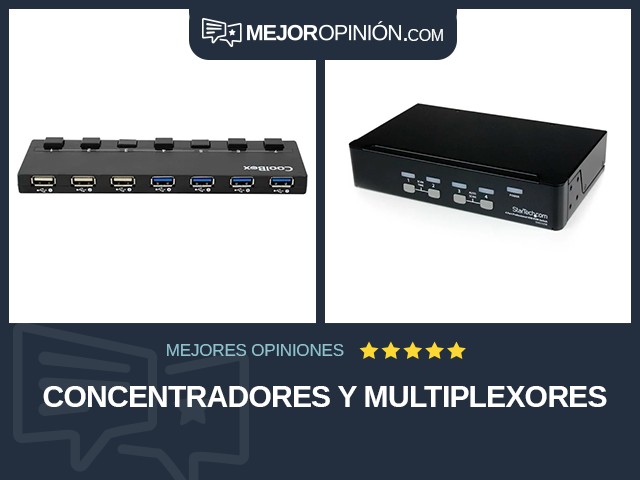 Concentradores y multiplexores