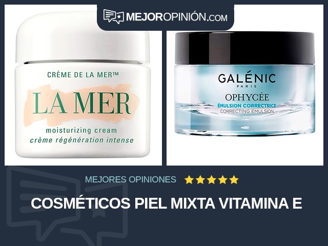 Cosméticos Piel mixta Vitamina E