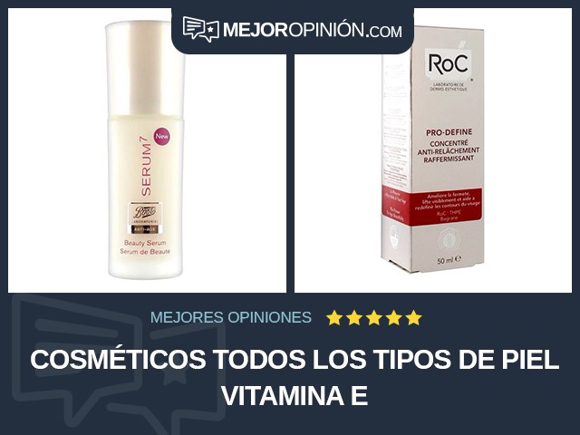 Cosméticos Todos los tipos de piel Vitamina E