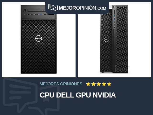 CPU Dell GPU NVIDIA