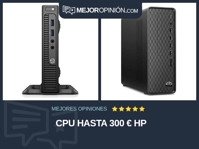 CPU Hasta 300 € HP